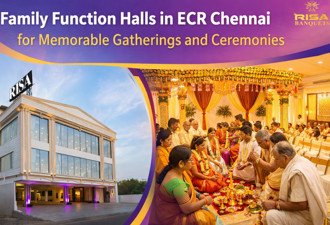 Family Function Halls in ECR, Chennai 